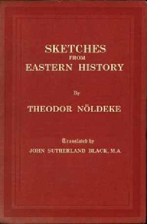 [Gutenberg 54782] • Sketches from Eastern History